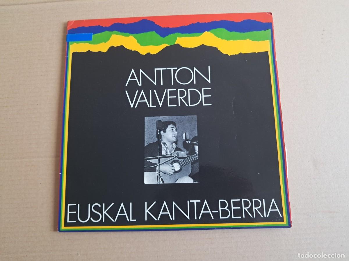 Discos de vinilo: ANTTON VALVERDE - EUSKAL KANTA BERRIA LP GATEFOLD 1979