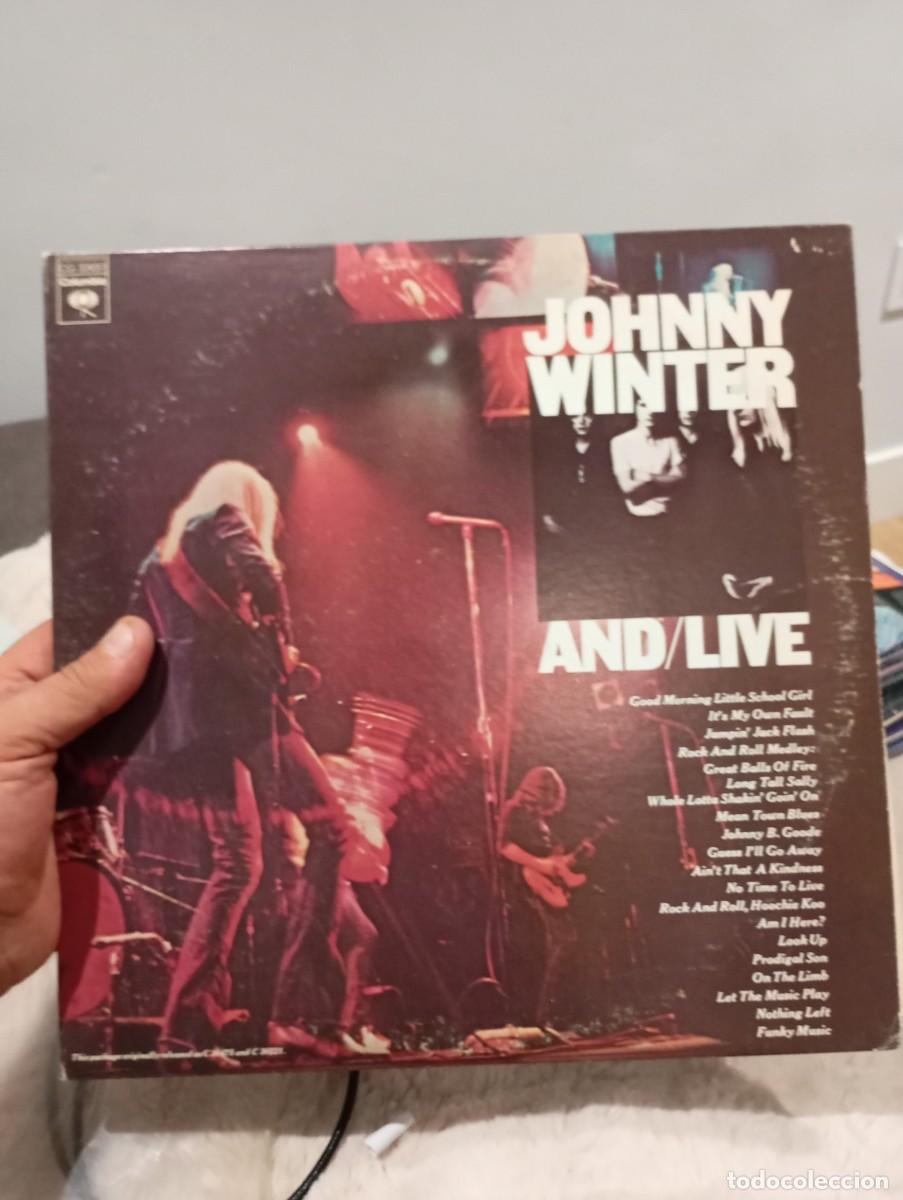 Discos de vinilo: DOBLE LP ORIG USA JOHNNY WINTER AND / LIVE VG+++