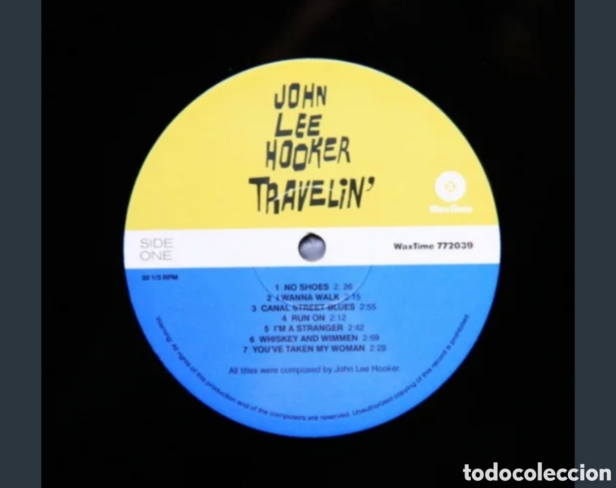 Discos de vinilo: John Lee Hooker- Traveling Lp 2015 - Foto 3
