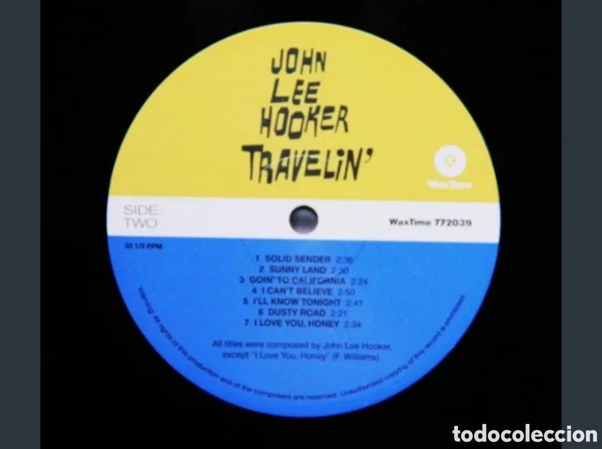 Discos de vinilo: John Lee Hooker- Traveling Lp 2015 - Foto 4