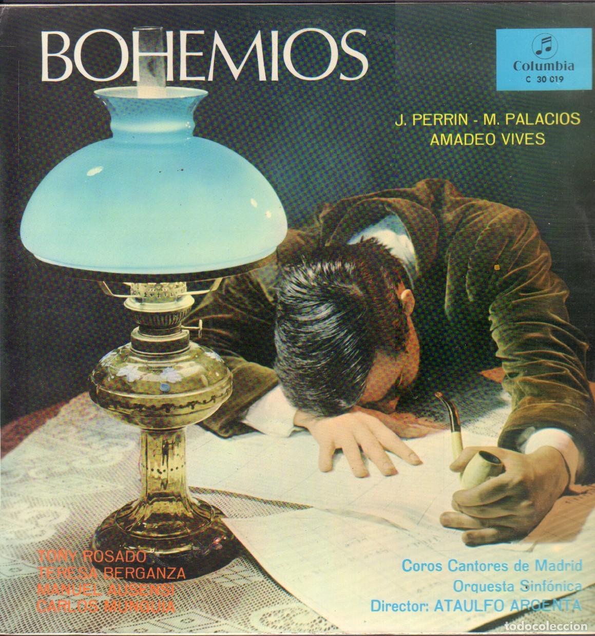 Discos de vinilo: BOHEMIOS - COROS CANTORES DE MADRID / ORQ. SINFONICA ( A. ARGENTA) / LP COLUMBIA RF-26413