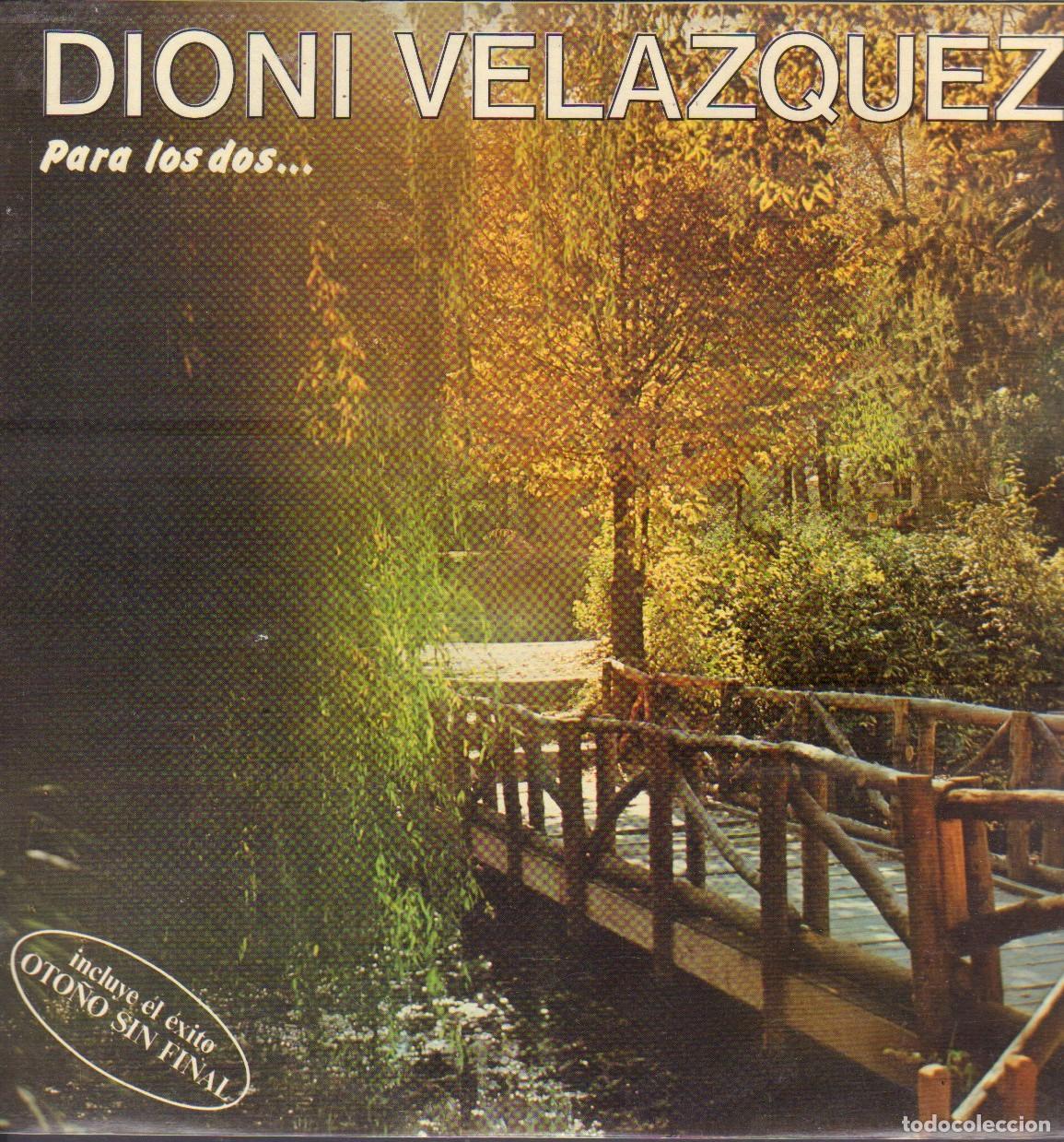 Vinyl-Schallplatten: DIONI VELAZQUEZ - PARA LOS DOS.../ OTO&Ntilde;O SIN FINAL, RESPLANDOR, DE TI.../ LP RCA 1980 RF-26426