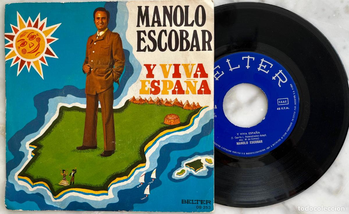Discos de vinilo: MANOLO ESCOBAR. Y VIVA ESPA&Ntilde;A. SINGLE ORIGINAL 1973. COMO NUEVO