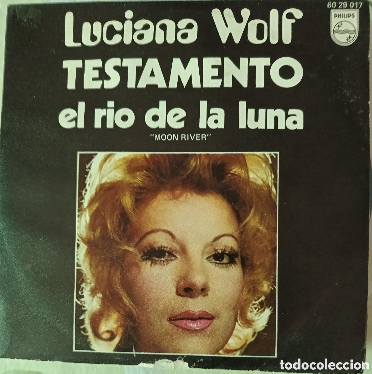 Discos de vinilo: Luciana Wolf single sello Philips editado en Espa&ntilde;a a&ntilde;o 1970.