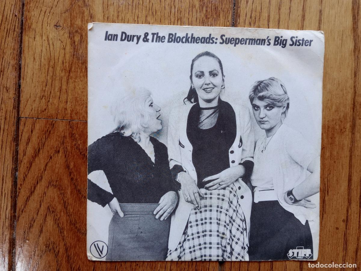 Discos de vinilo: Ian Dury & the Blockheads - sueperman's big sister + you'll see glimpses