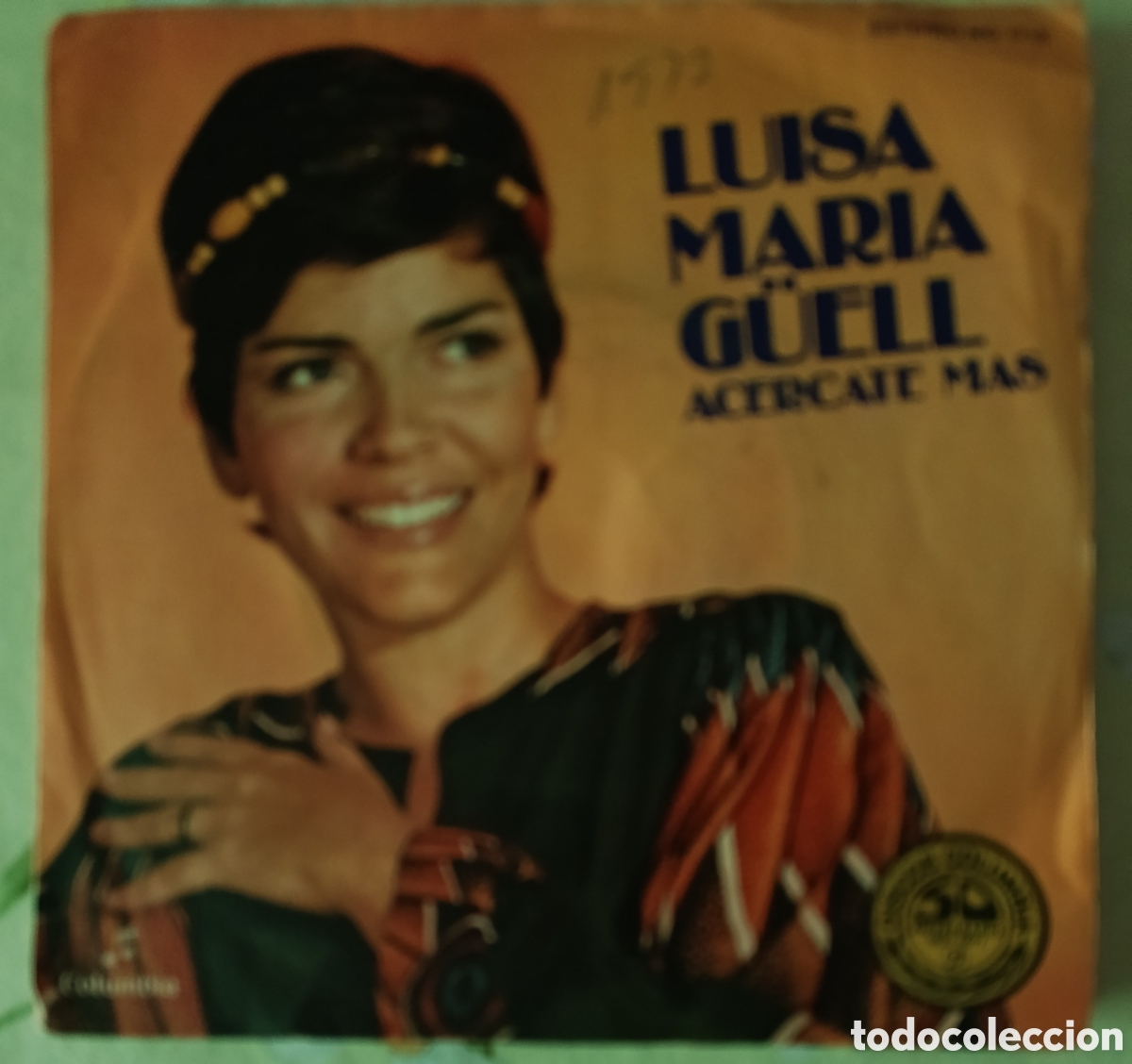 Discos de vinilo: Luisa Mar&iacute;a G&uuml;ell single sello Columbia editado en Espa&ntilde;a a&ntilde;o 1977.