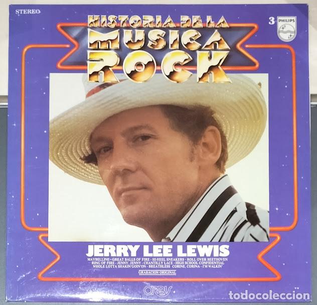 Discos de vinilo: Jerry Lee Lewis - Historia de la M&uacute;sica Rock - LP Philips ref. 68 41 149. Ed. espa&ntilde;ola 1981.