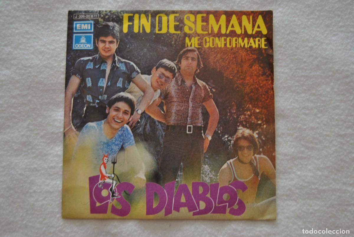Discos de vinilo: los diablos. fin de semana. me conformare. sp emi odeon 1971. buen estado