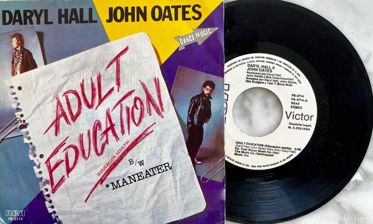 Discos de vinilo: DARYL HALL & JOHN OATES. ADULT EDUCATION. SINGLE PROMOCIONAL ESPA&Ntilde;A 1984