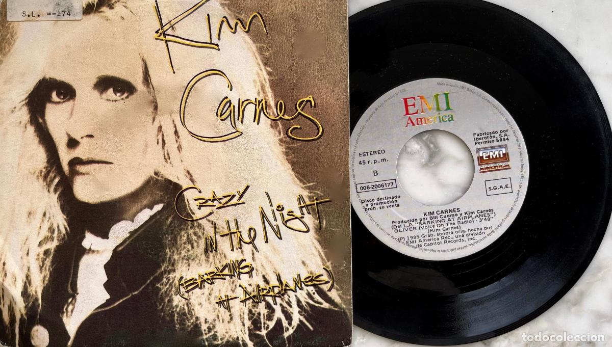 Discos de vinilo: KIM CARNES. CRAZY IN THE NIGHTS. SINGLE PROMOCIONAL ESPA&Ntilde;A 1985