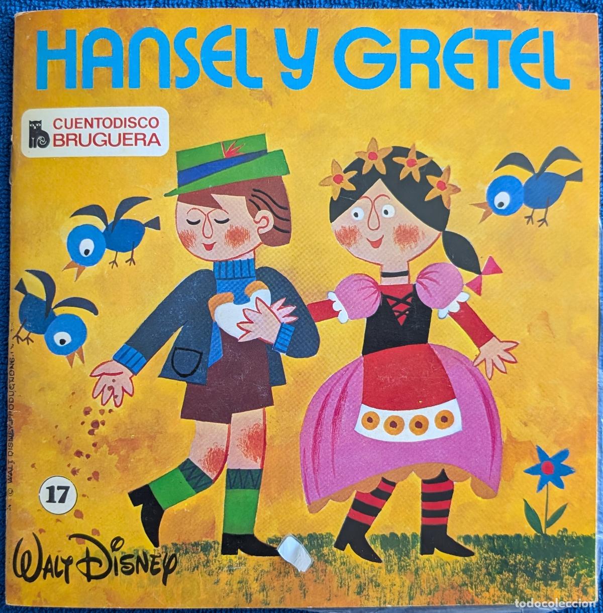 Discos de vinilo: Hansel y Gretel - Cuento Disco n&ordm; 17 - Walt Disney - Bruguera (1972)