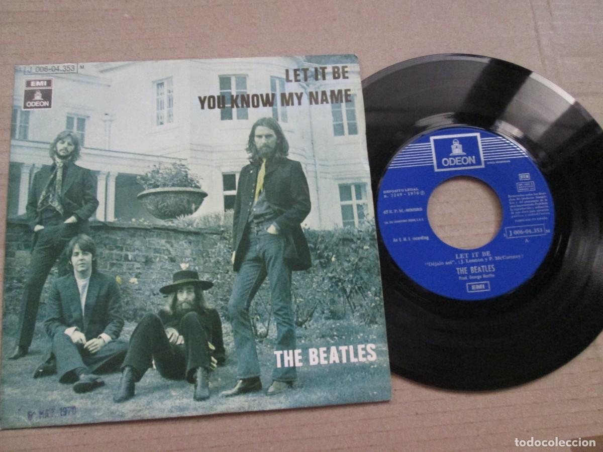 Discos de vinilo: THE BEATLES - Let it Be / You Know My Name. Single, ed espa&ntilde;ola 7&rdquo; 1970. Muy buen estado (VG+)