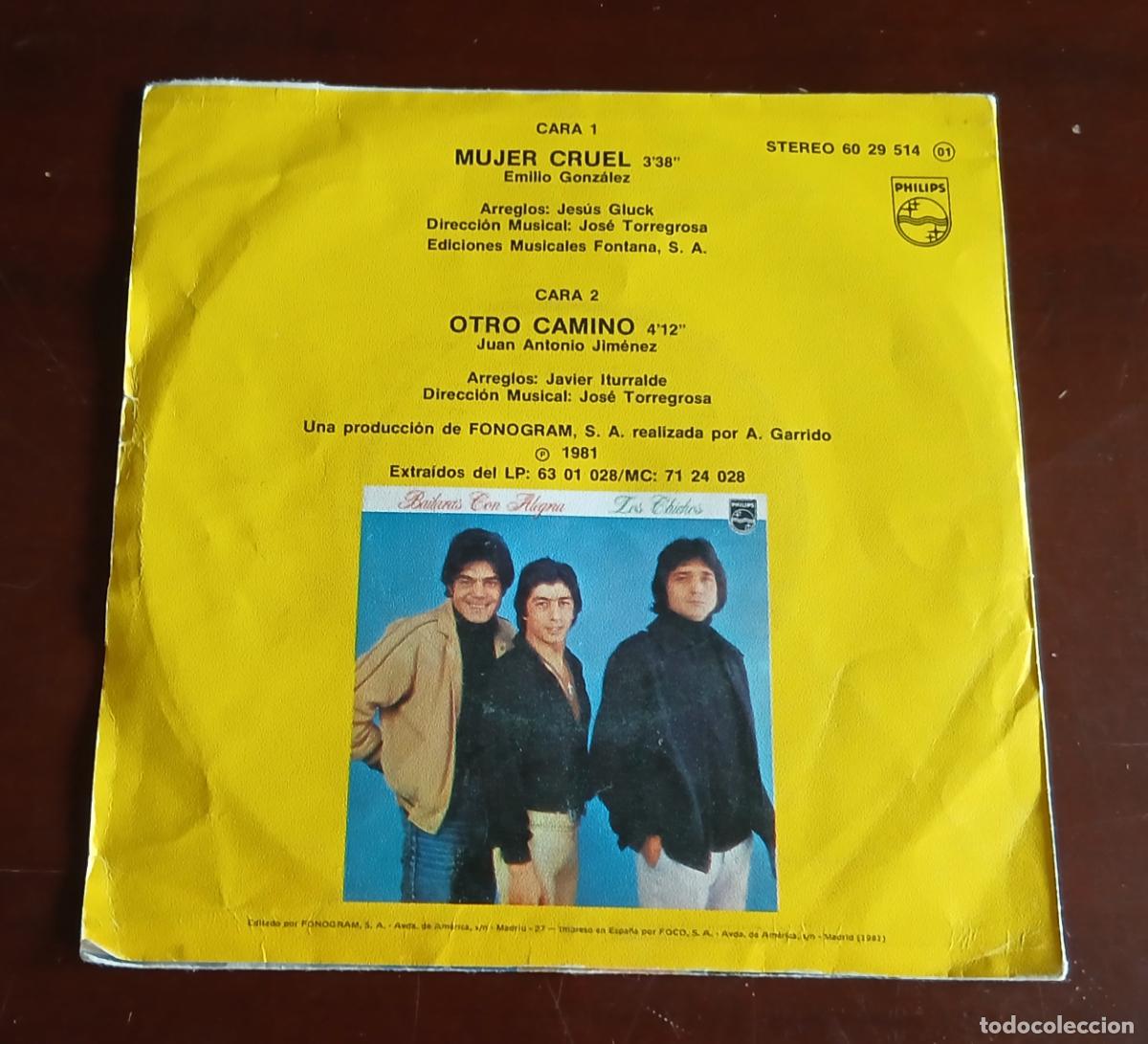 Discos de vinilo: LOS CHICHOS - MUJER CRUEL - SINGLE - 1981 - Foto 2