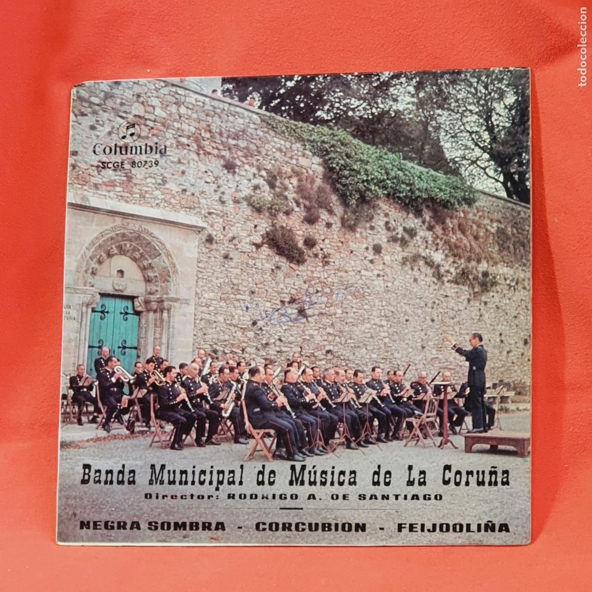 Discos de vinilo: VINILO/SINGLE-BANDA MUNICIPAL DE M&Uacute;SICA DE LA CORU&Ntilde;A-RODRIGO A. DE SANTIAGO-1964/66-DE MUSEO-BUEN ES