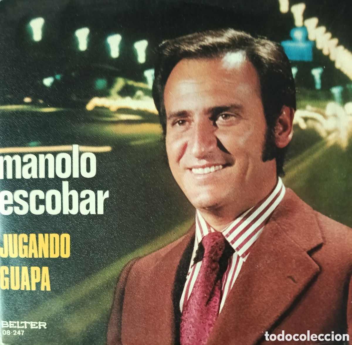 Discos de vinilo: Manolo Escobar single sello Belter editado en Espa&ntilde;a a&ntilde;o 1972.