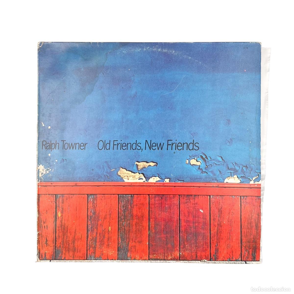 Discos de vinilo: LP. Ralph Towner. Old Friends, New Friends (VG+/G+)