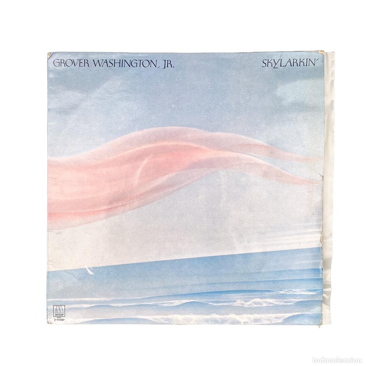 Discos de vinilo: LP. Grover Washington, Jr. Skylarkin' (VG+/G+)