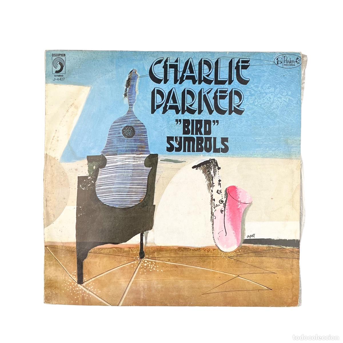 Discos de vinilo: LP. Charlie Parker. &rdquo;Bird&rdquo; Symbols (VG+/F)