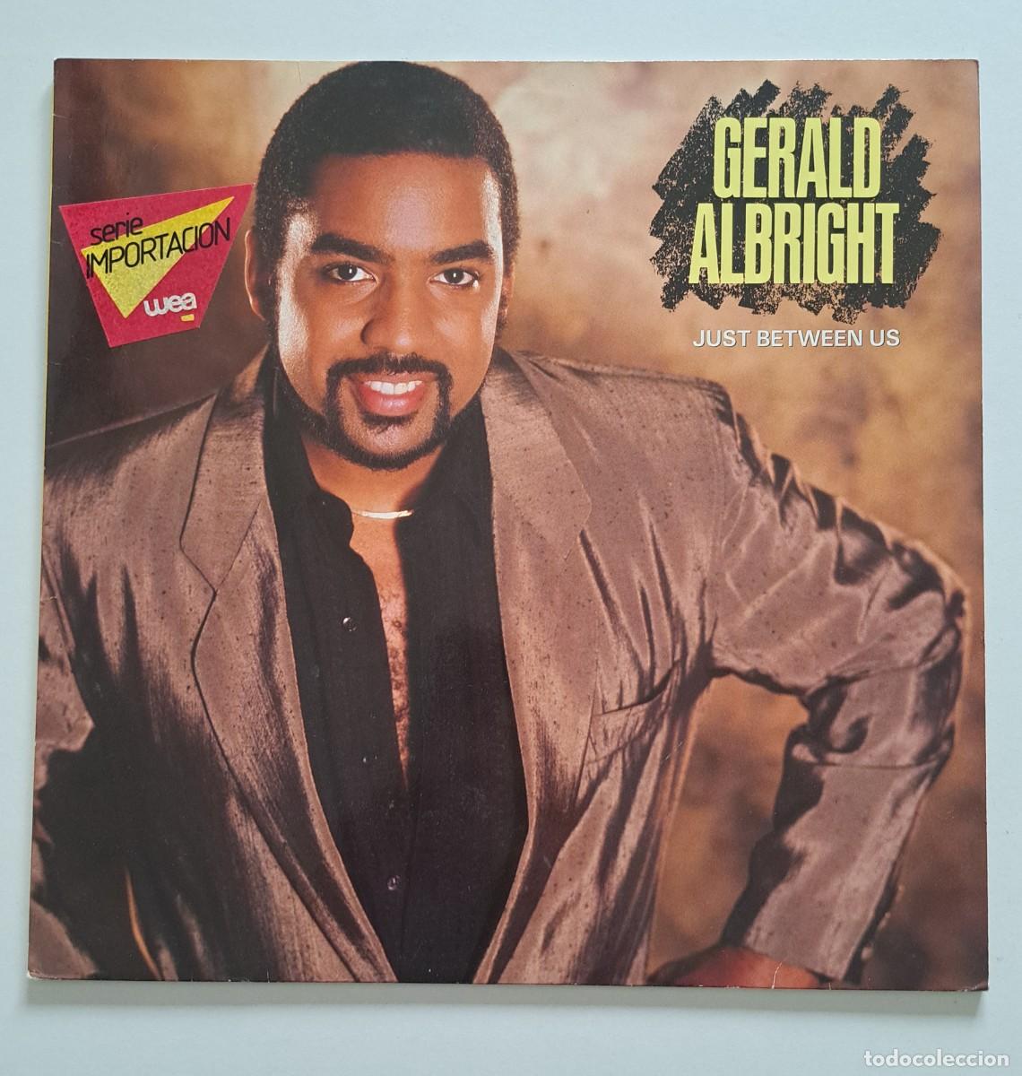 Discos de vinilo: GERALD ALBRIGHT - JUST BETWEEN US - Atlantic &ndash; 781 813-1 - EUROPE 1987