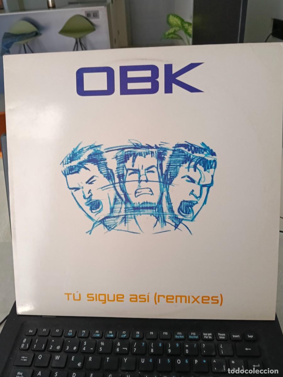 Discos de vinilo: RAR MAXI 12. OBK. T&Uacute; SIGUE AS&Iacute; (REMIXES). 4 TRACKS