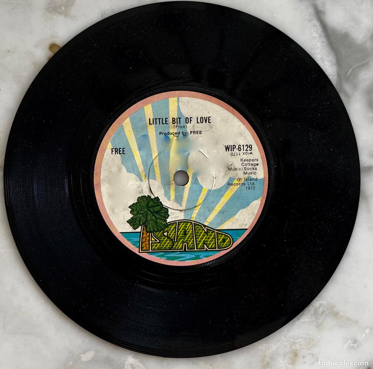 Discos de vinilo: FREE. LITTLE BIT OF LOVE / SAIL ON. SINGLE ORIGINAL UK 1972
