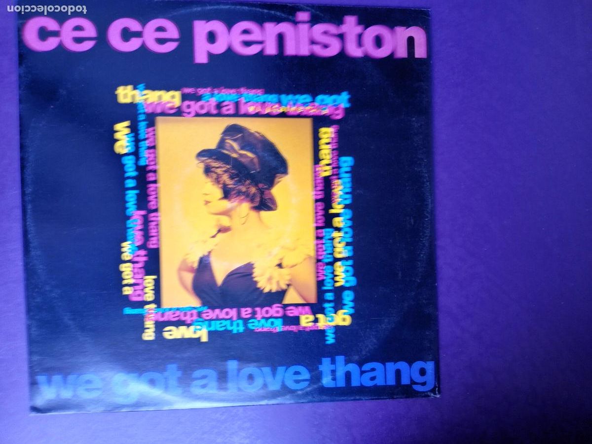 Discos de vinilo: Ce Ce Peniston &ndash; We Got A Love Thang - MAXI A&M 1991 - ELECTRONICA HOUSE CLASICO DISCO -