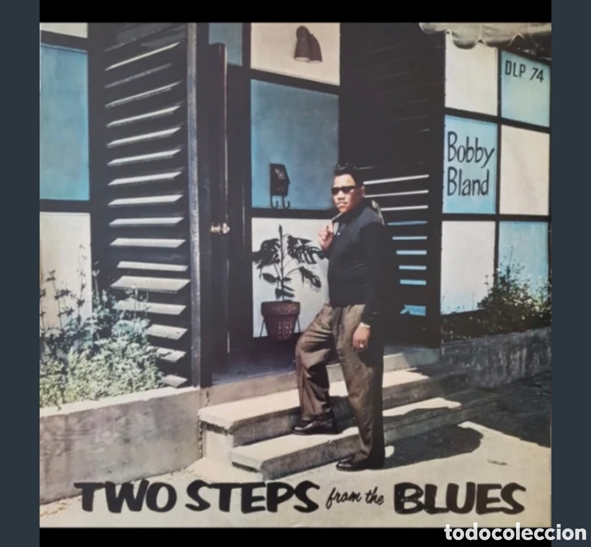 Discos de vinilo: Bobby Bland-Two Steps From the BluesLP