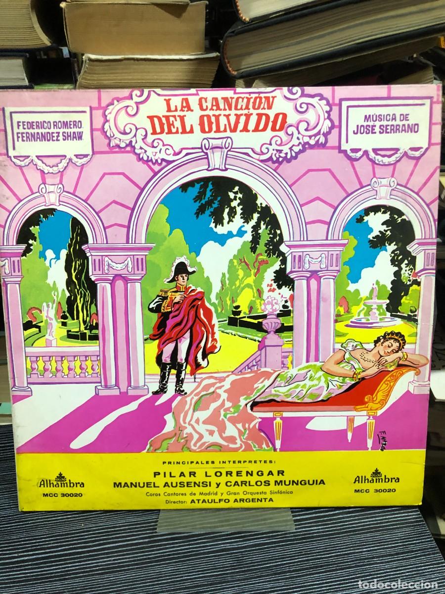 Discos de vinilo: La Canci&oacute;n del Olvido Jos&eacute; Serrano (m&uacute;sica) / Federico Romero y Guillermo Fern&aacute;ndez-Shaw (libreto)