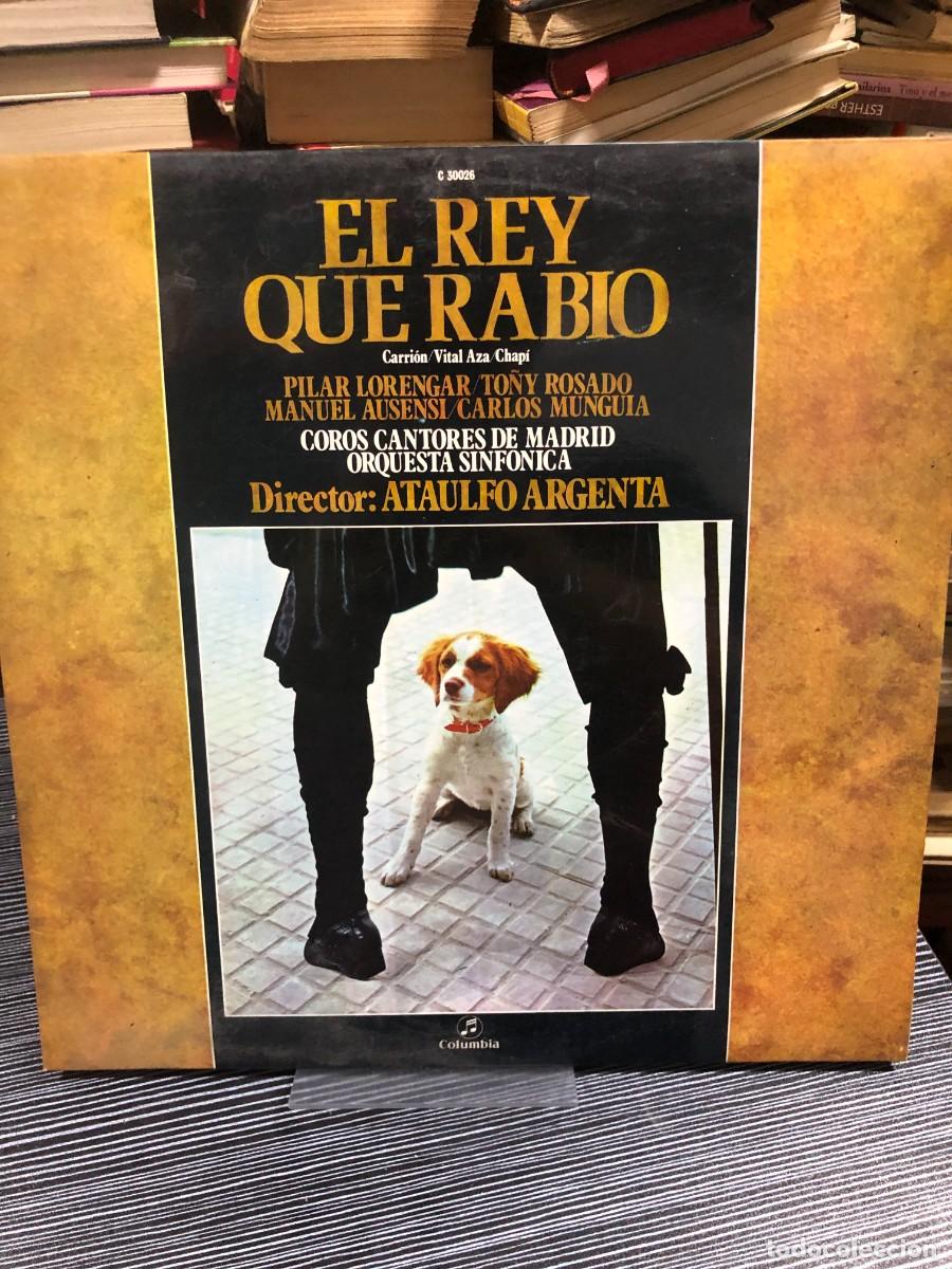 Discos de vinilo: El rey que rabi&oacute; (Chap&iacute;) P. Lorengar, T. Rosado, M. Ausensi, A. Argenta (Columbia)