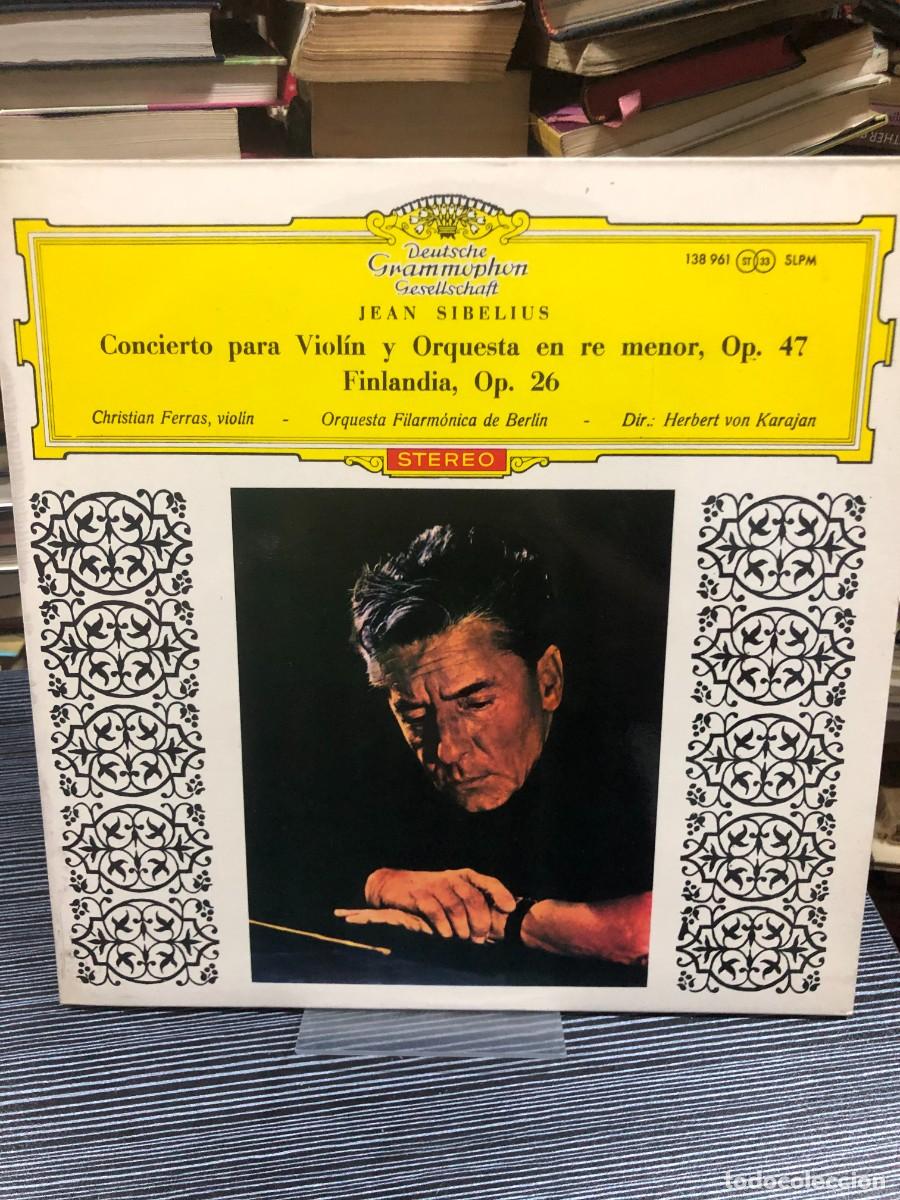 Discos de vinilo: Concierto para Viol&iacute;n / Finlandia (Sibelius) Christian Ferras, Herbert von Karajan (Deutsche Grammop