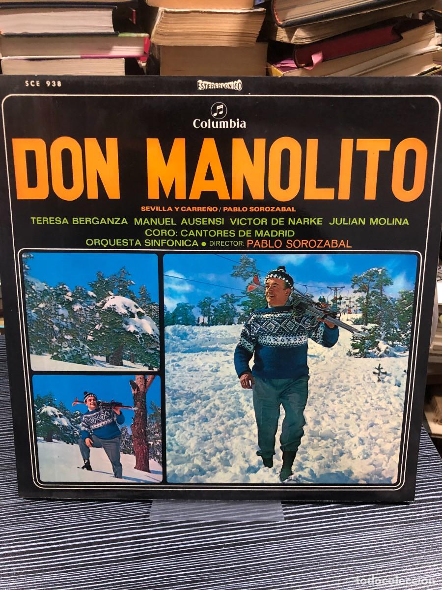 Discos de vinilo: Don Manolito (Pablo Soroz&aacute;bal) T. Berganza, M. Ausensi, V. de Narke, Pablo Soroz&aacute;bal (Columbia)