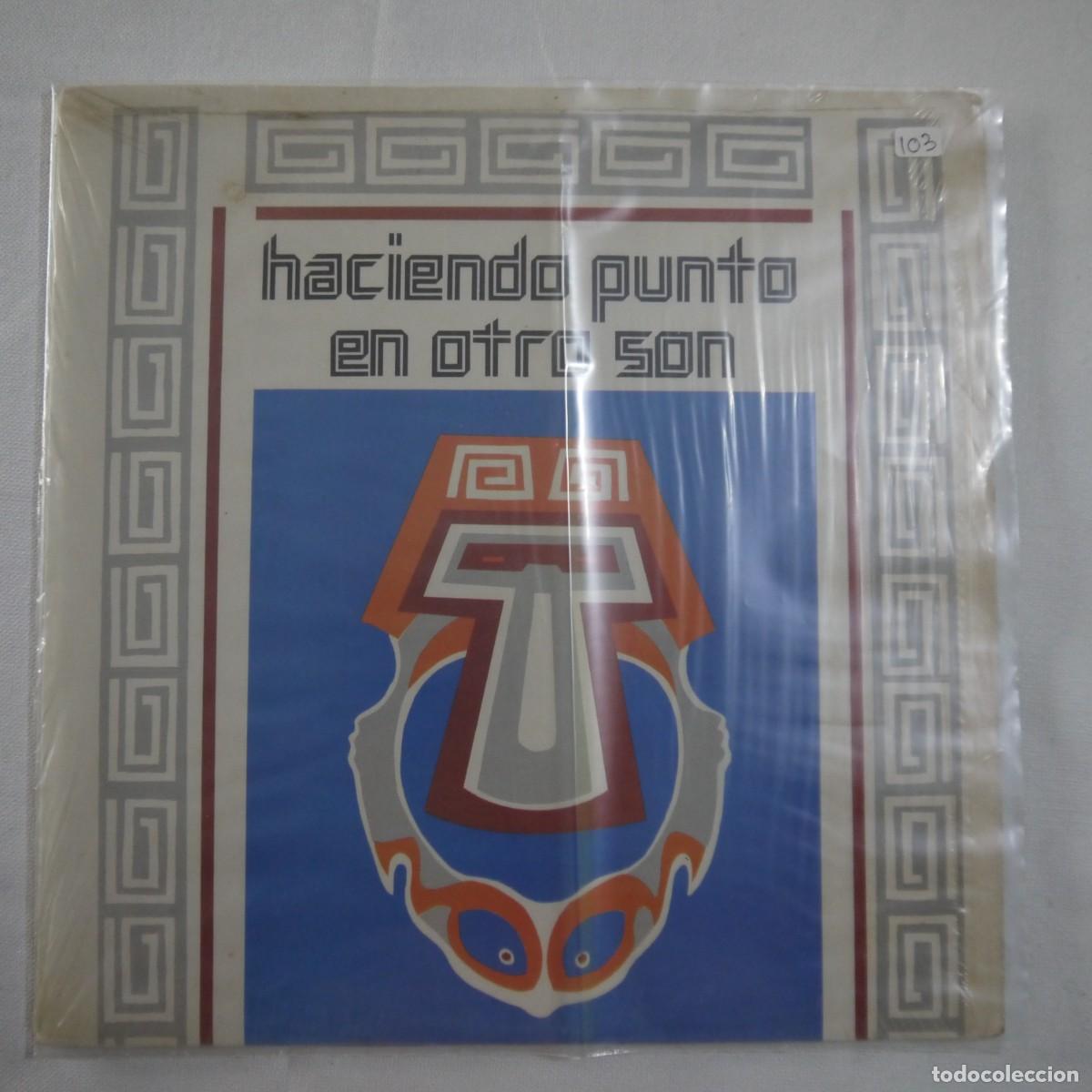 Discos de vinilo: HACIENDO PUNTO EN OTRO SON - LP 1978 PUERTO RICO