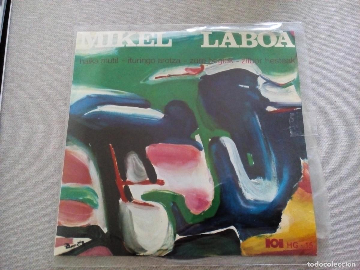 Discos de vinilo: Mikel Laboa &lrm;&ndash; Haika Mutil - Ituringo Arotza - Zure Begiek - Zilbor Hesteak