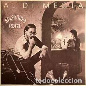 Discos de vinilo: Al Di Meola - Splendido Hotel (2xLP, Album, Gat) Label:CBS, CBS Cat#: CBS 88468, 88468