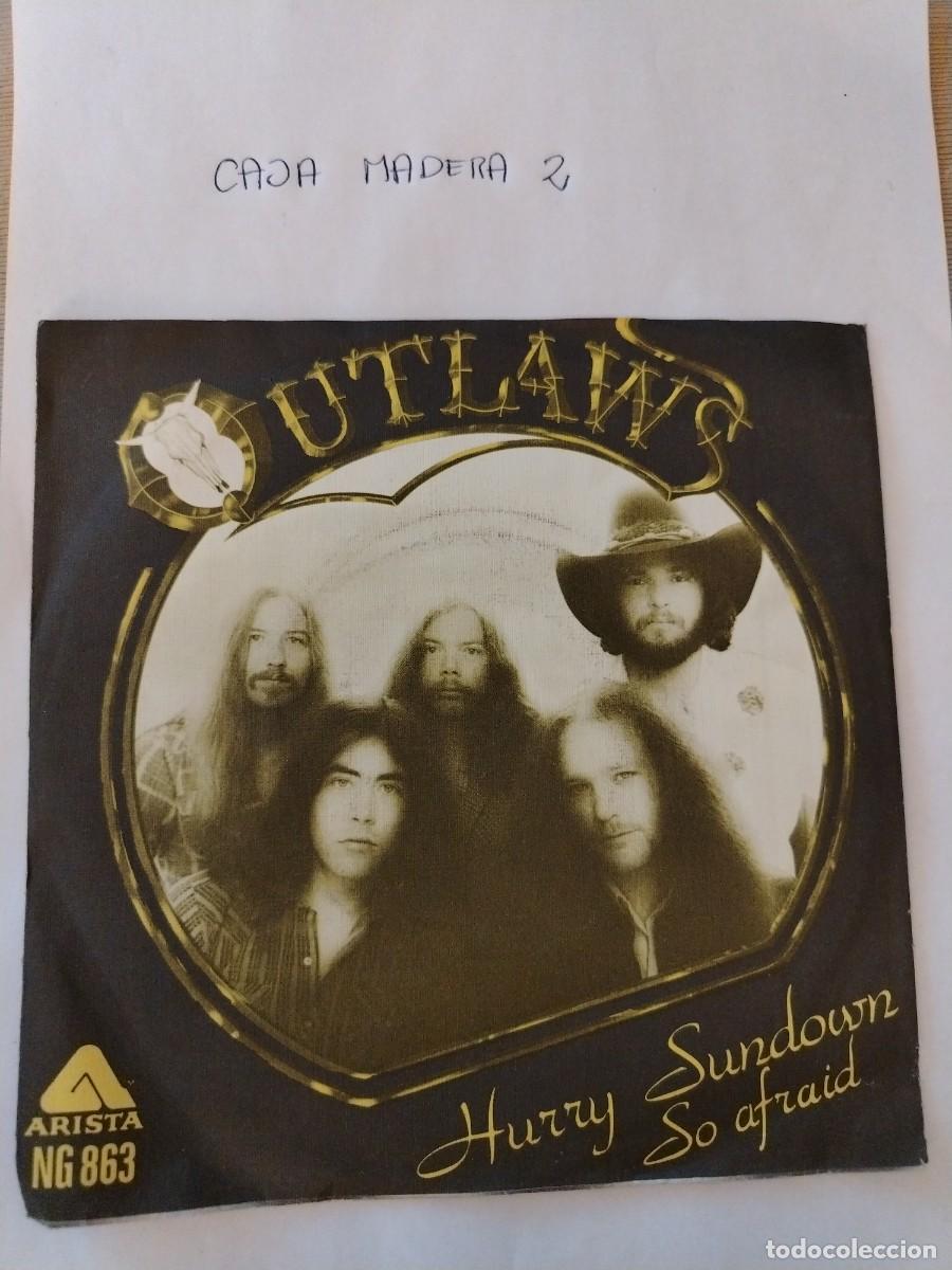 Discos de vinilo: Single vinilo outlaws, hurry sundown so afraid