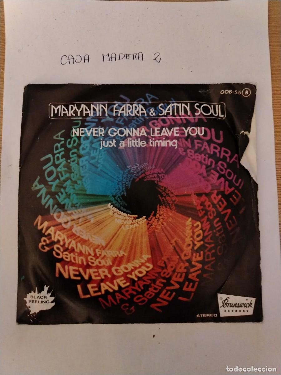 Discos de vinilo: Single vinilo Maryann farra satin soul, never gonna leave you