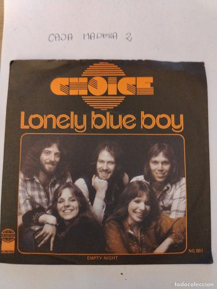 Discos de vinilo: Single vinilo lonely blue boy, choice