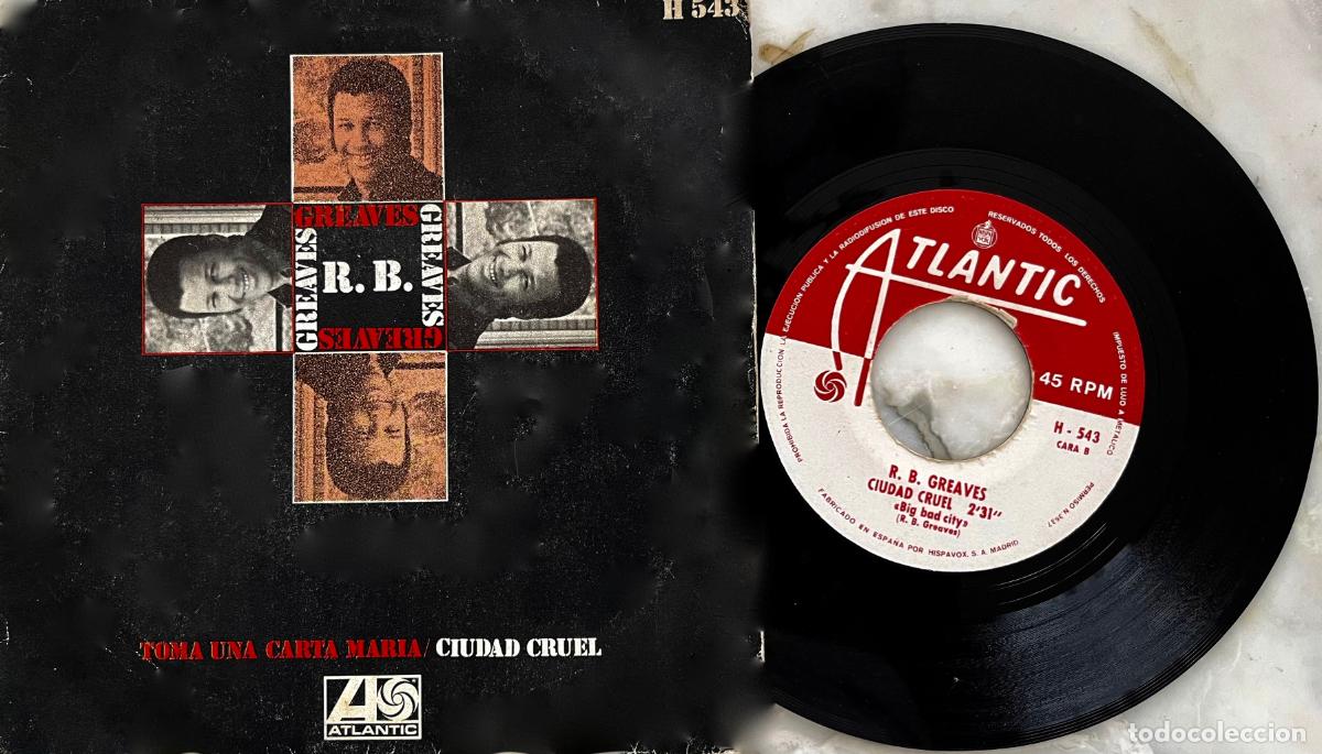 Discos de vinilo: R.B. GREAVES. TOMA UNA CARTA MARIA. SINGLE ORIGINAL ESPA&Ntilde;A 1969