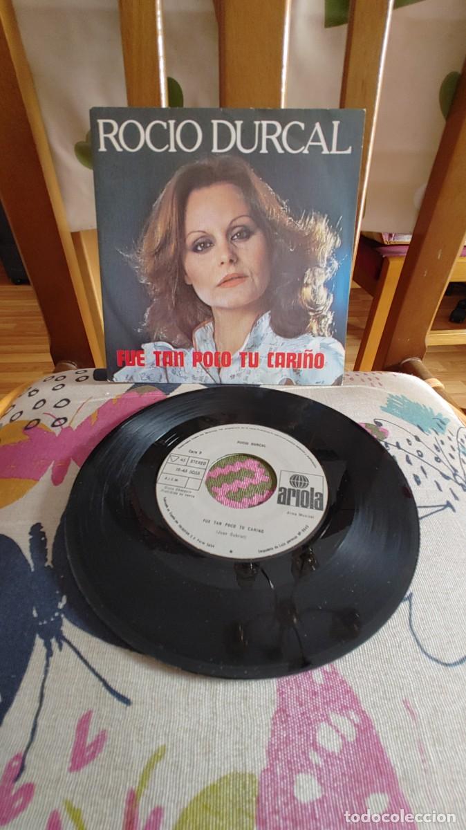 Discos de vinilo: ROCIO DURCAL-SINGLE FUE TAN POCO TU CARI&Ntilde;O