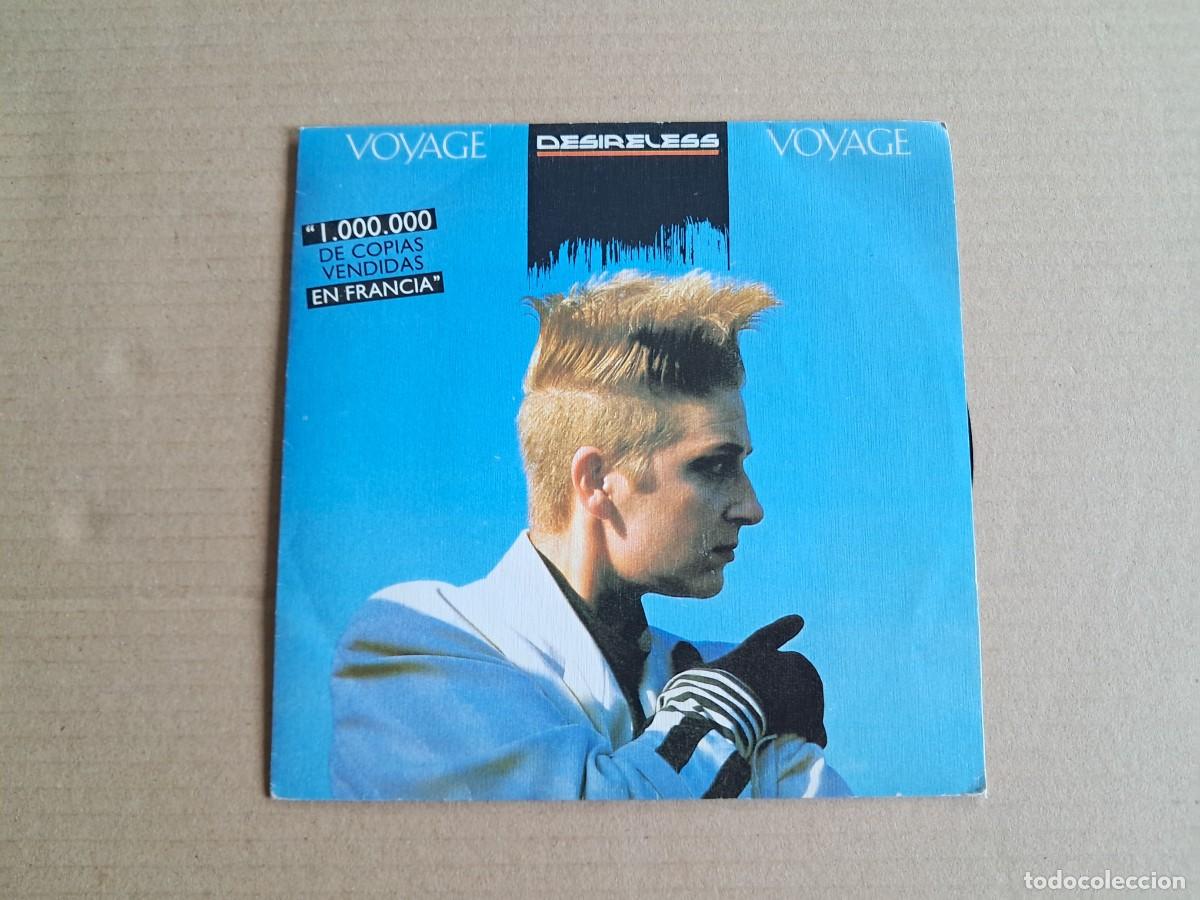 Discos de vinilo: DESIRELESS - VOYAGE SINGLE 1986 EDICION ESPA&Ntilde;OLA
