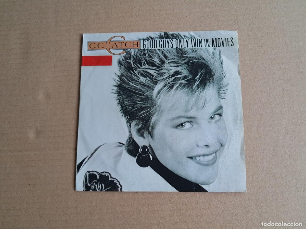 Discos de vinilo: C.C. CATCH - GOOD GUYS ONLY WIN IN MOVIES SINGLE 1988 EDICION ESPA&Ntilde;OLA