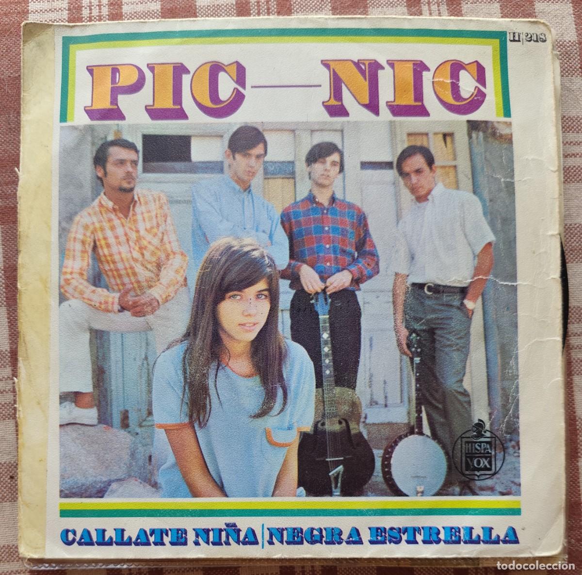 Discos de vinilo: Pic Nic - C&aacute;llate ni&ntilde;a, Negra estrella