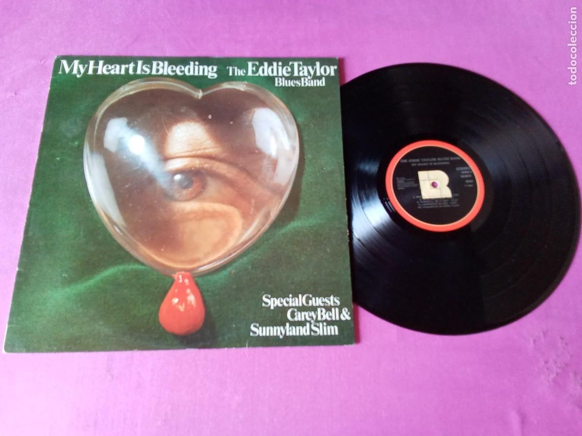 Discos de vinilo: THE EDDIE TAYLOR BLUES BAND 1981 MY HEART IS BLEEDING LP L31 5 2