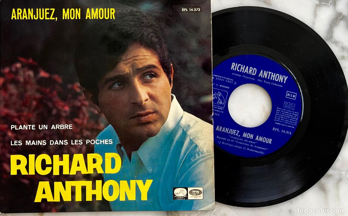 Discos de vinilo: RICHARD ANTHONY. ARANJUEZ, MON AMOUR + 2 TEMAS. EP ORIGINAL ESPA&Ntilde;A 1967