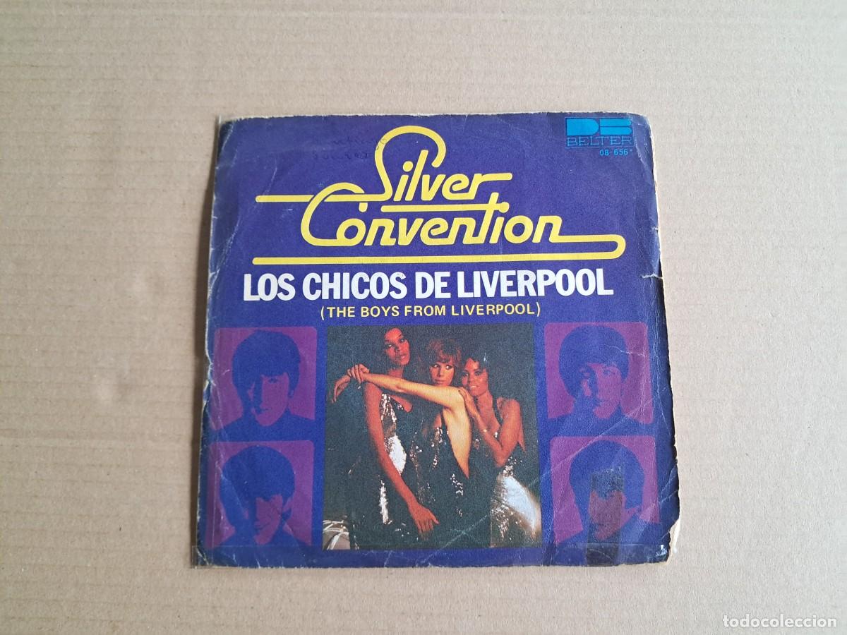 Discos de vinilo: SILVER CONVENTION - LOS CHICOS DE LIVERPOOL SINGLE 1977 EDICION ESPA&Ntilde;OLA