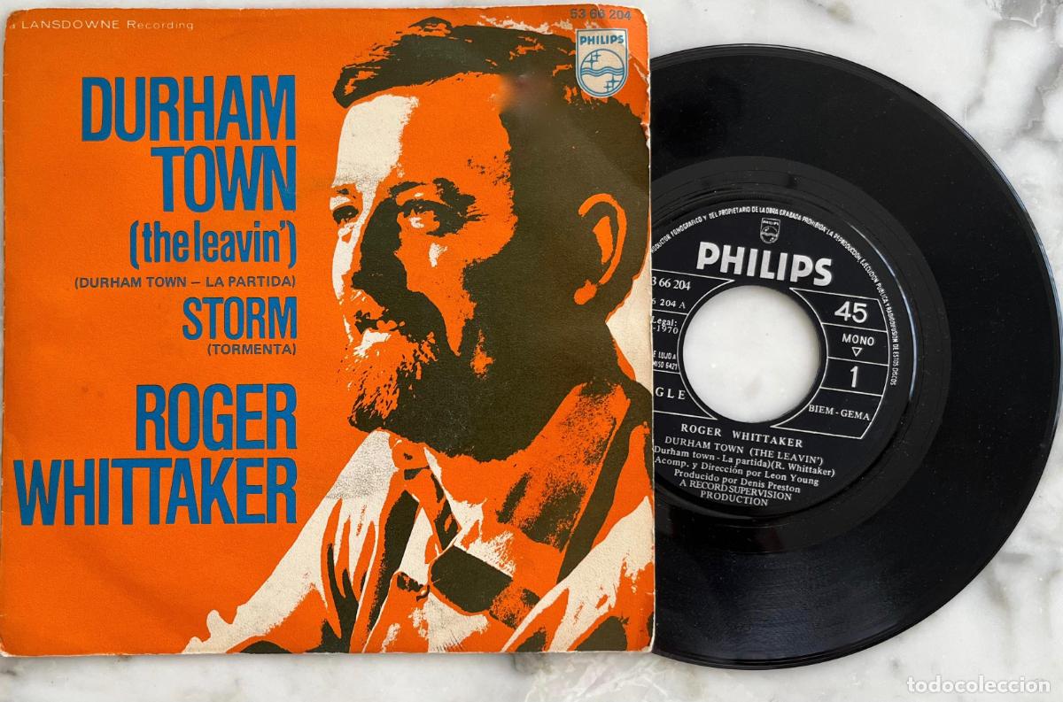 Discos de vinilo: ROGER WHITTAKER. DURHAM TOWN. SINGLE ORIGINAL ESPA&Ntilde;A 1970