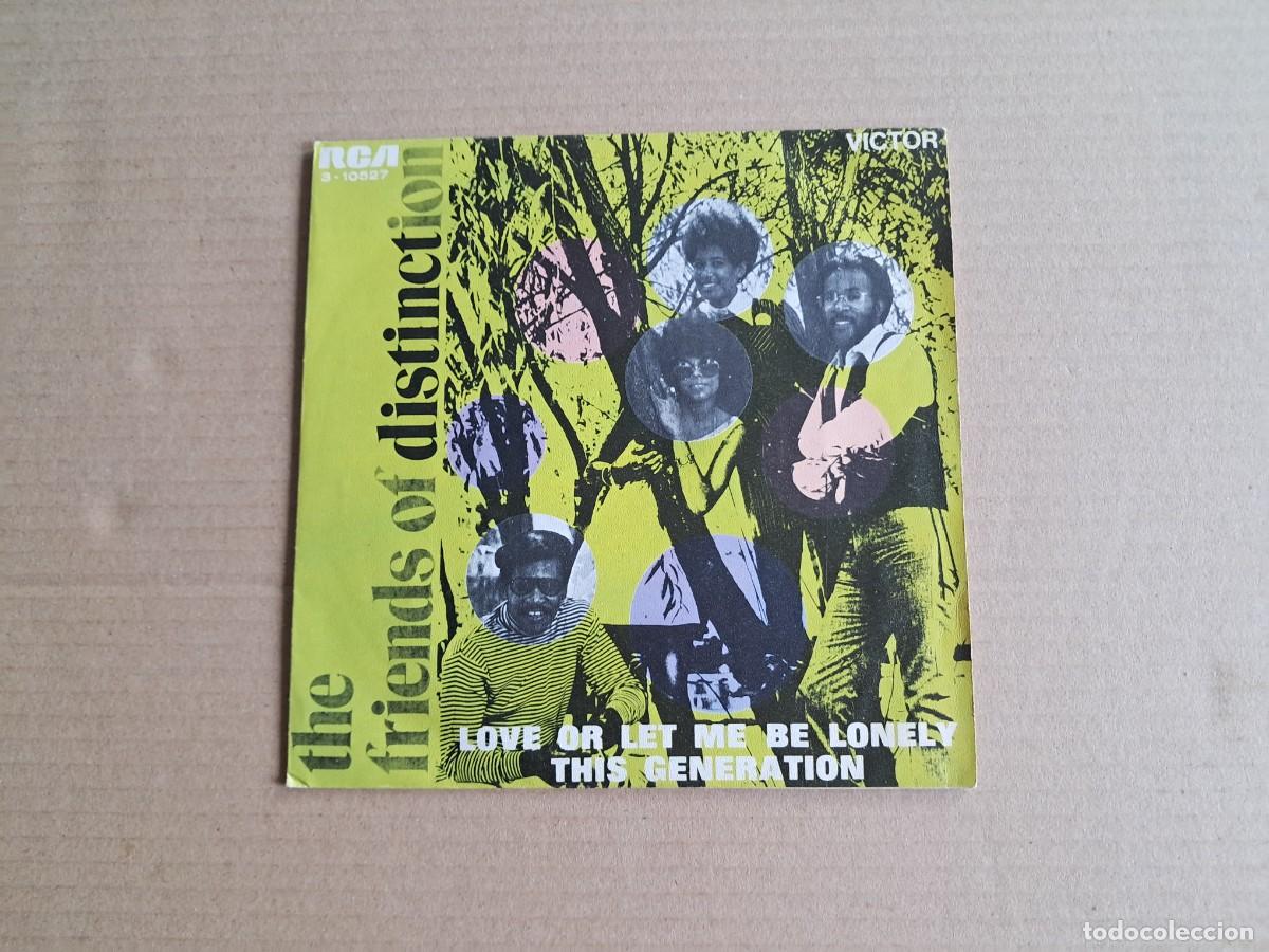 Discos de vinilo: THE FRIENDS OF DISTINCTION - LOVE OR LET ME BE LONELY SINGLE 1970 EDICION ESPA&Ntilde;OLA