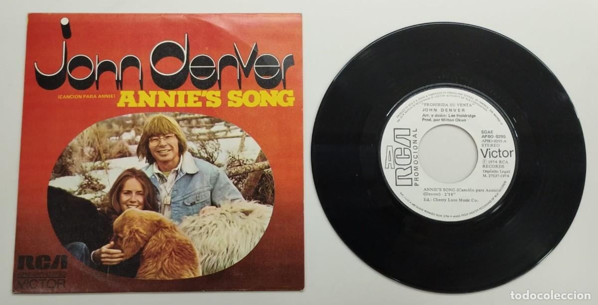 Discos de vinilo: SINGLE: JOHN DENVER, ANNIE&rsquo;S SONG + COOLAN&rsquo; GREEN AN&rsquo; SHADY; PROMOCIONAL, DISCOGRAFICA RCA, 1974.