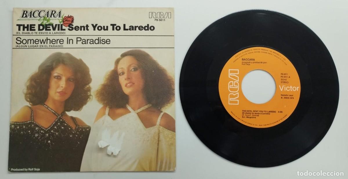 Discos de vinilo: SINGLE: BACCARA, THE DEVIL SENT YOU TO LAREDO + SOMEWHERE IN PARADISE; DISCOGRAFICA RCA, 1978.