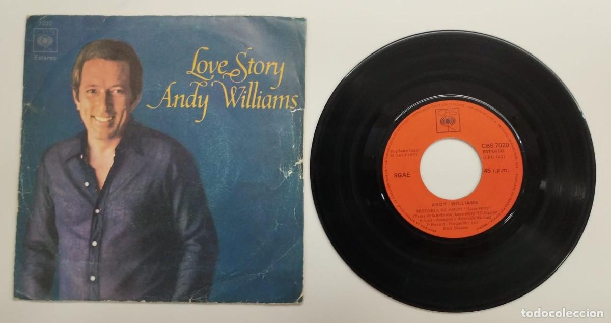 Discos de vinilo: SINGLE: ANDY WILLIAMS, LOVE STORY + SOMETHING; DISCOGRAFICA CBS, 1971.
